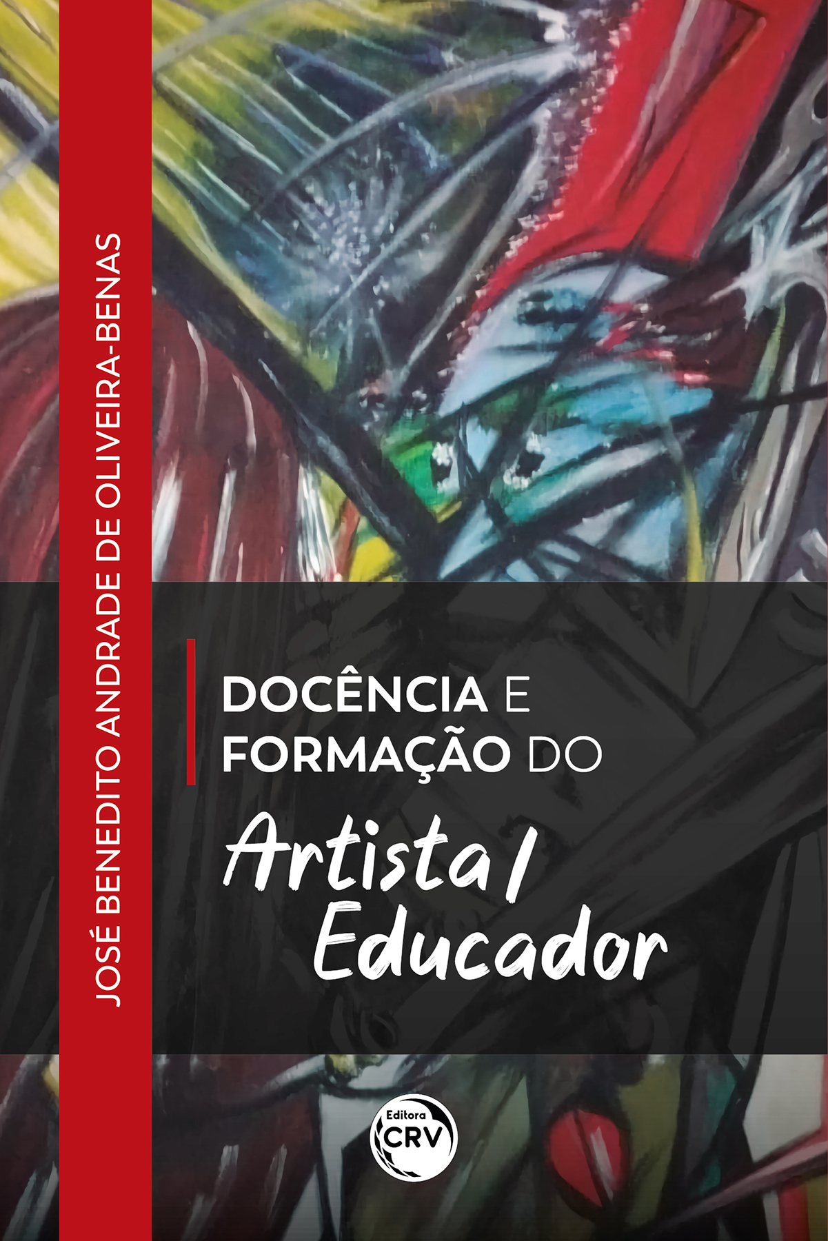 Capa do livro: Docência e formação do artista/educador