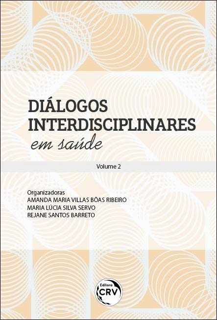 Capa do livro: DIÁLOGOS INTERDISCIPLINARES EM SAÚDE<br>Coleção Diálogos Interdisciplinares em Saúde - Volume 2