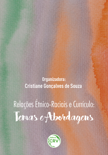 Capa do livro: RELAÇÕES ÉTNICO-RACIAIS E CURRÍCULO:<br>temas e abordagens