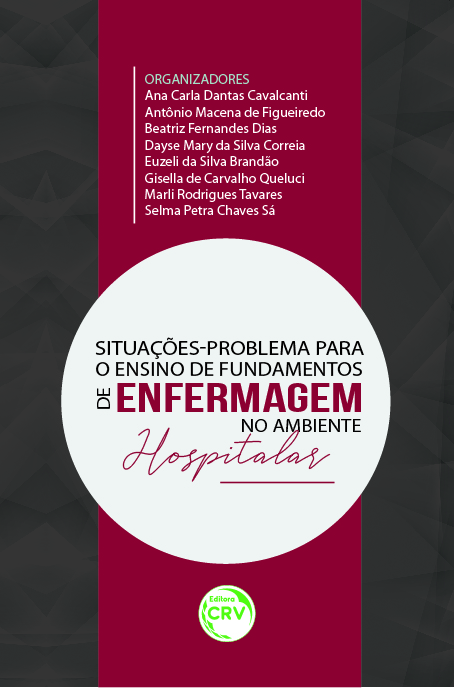 Capa do livro: SITUAÇÕES-PROBLEMA PARA O ENSINO DE FUNDAMENTOS DE ENFERMAGEM NO AMBIENTE HOSPITALAR