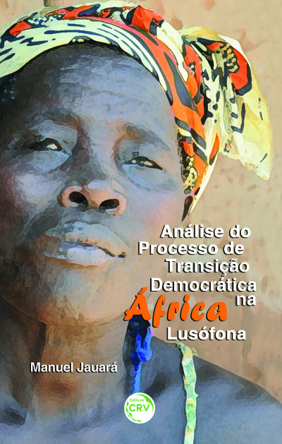Capa do livro: ANÁLISE DO PROCESSO DE TRANSIÇÃO DEMOCRÁTICA NA ÁFRICA LUSÓFONA