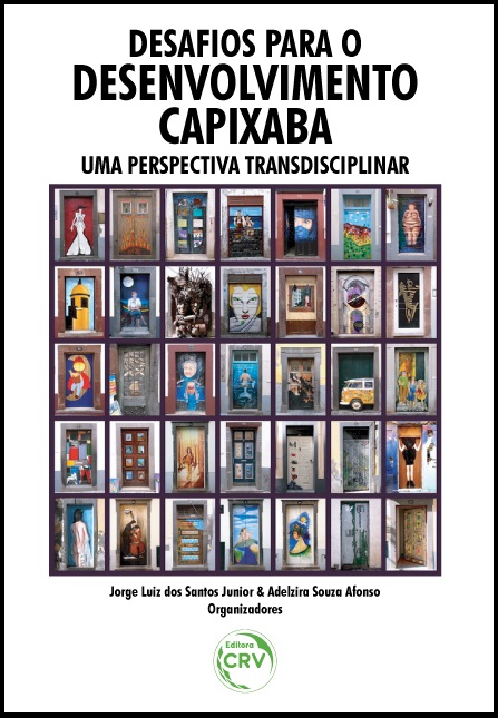 Capa do livro: DESAFIOS PARA O DESENVOLVIMENTO CAPIXABA:<br>uma perspectiva transdisciplinar