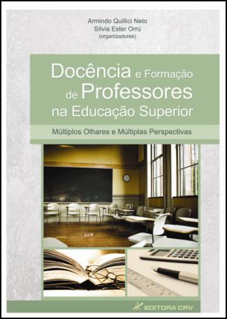 Capa do livro: DOCÊNCIA E FORMAÇÃO DE PROFESSORES NA EDUCAÇÃO SUPERIOR MÚLTIPLOS OLHARES E MÚLTIPLAS PERSPECTIVAS