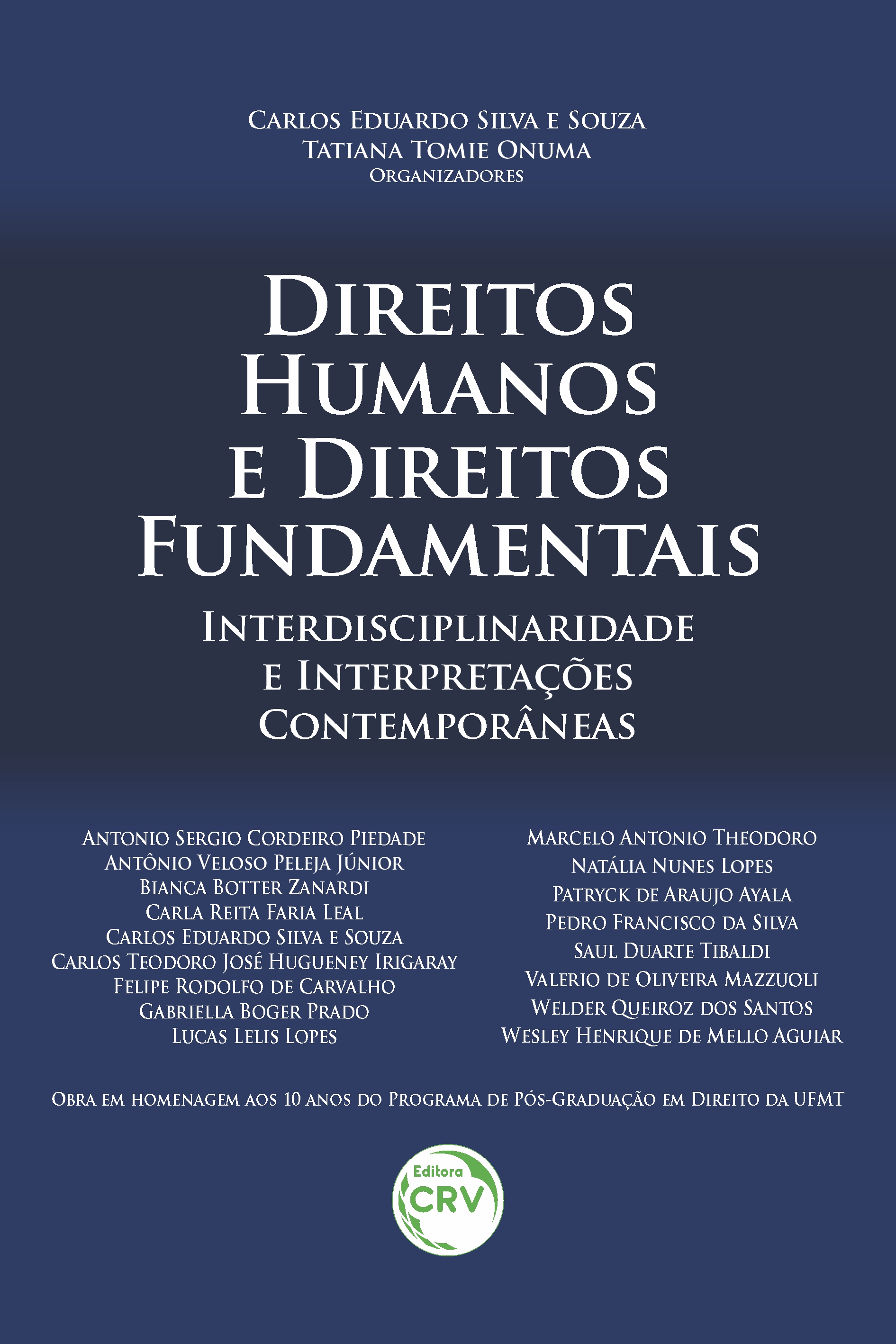 Capa do livro: DIREITOS HUMANOS E DIREITOS FUNDAMENTAIS:<br> interdisciplinaridade e interpretações contemporâneas