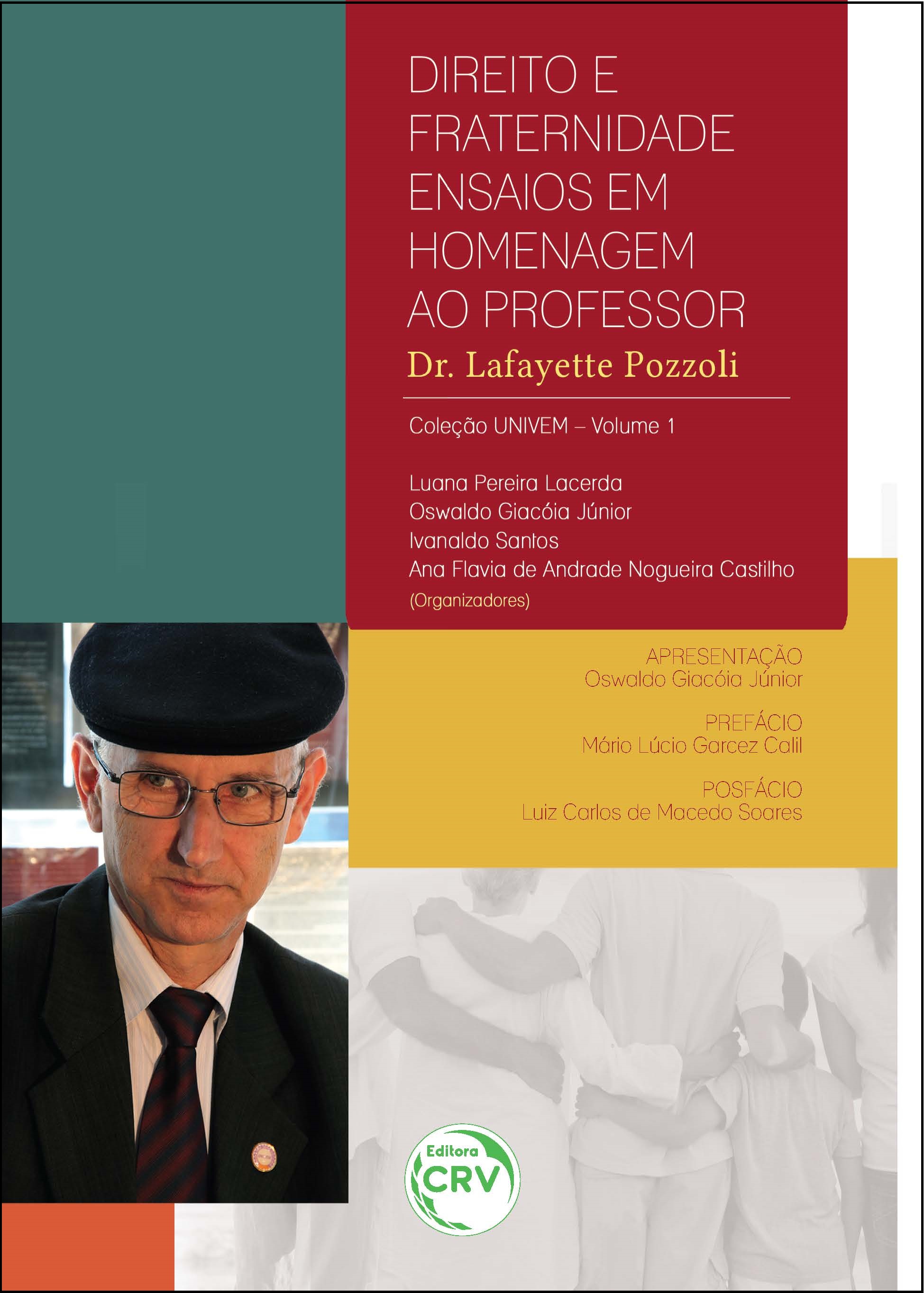 Capa do livro: DIREITO E FRATERNIDADE:<br>ensaios em homenagem ao Professor Dr. Lafayette Pozzoli