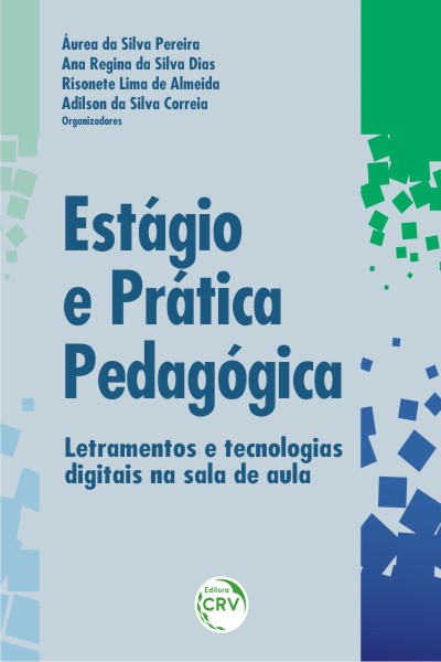 Capa do livro: ESTÁGIO E PRÁTICA PEDAGÓGICA:<br>letramentos e tecnologias digitais na sala de aula