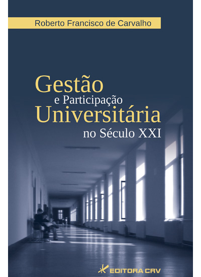 Capa do livro: GESTÃO E PARTICIPAÇÃO UNIVERSITÁRIA NO SÉCULO XXI