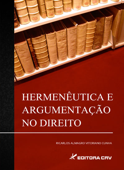 Capa do livro: HERMENÊUTICA E ARGUMENTAÇÃO NO DIREITO
