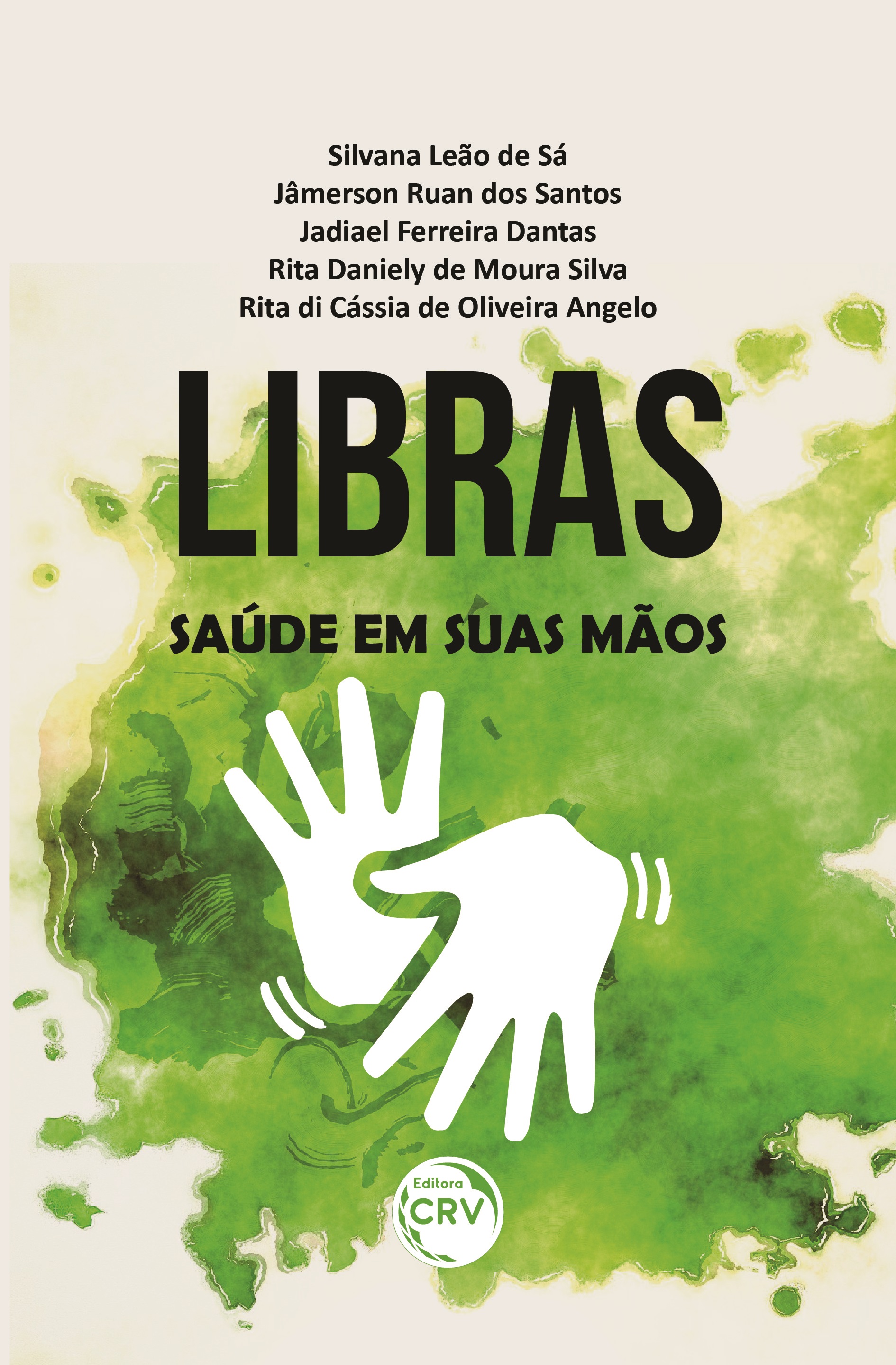 Capa do livro: Libras:<br> saúde em suas mãos