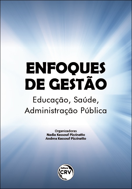Capa do livro: ENFOQUES DE GESTÃO:<br>Educação, Saúde, Administração Pública