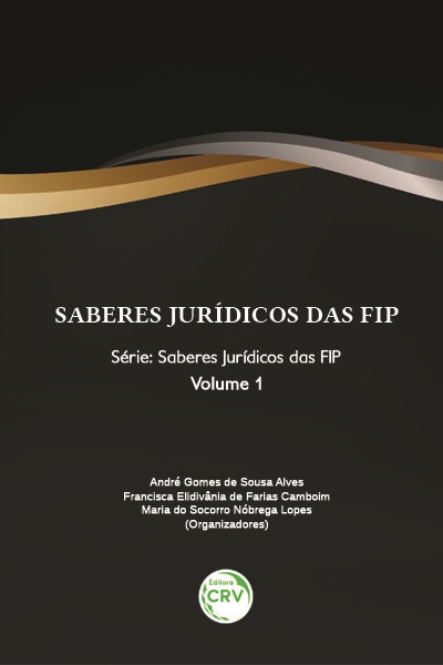 SABERES JURÍDICOS DAS FIP<br>Série: Saberes Jurídicos das FIP<br>Volume 1