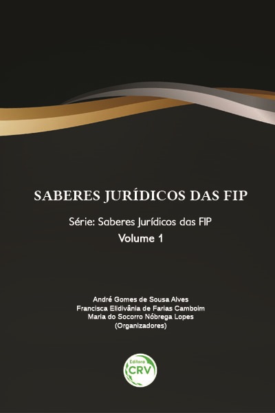 Capa do livro: SABERES JURÍDICOS DAS FIP<br>Série: Saberes Jurídicos das FIP<br>Volume 1