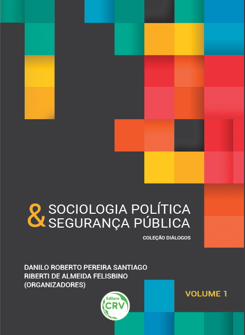Capa do livro: SOCIOLOGIA POLÍTICA & SEGURANÇA PÚBLICA <br>Coleção Diálogos Volume 1