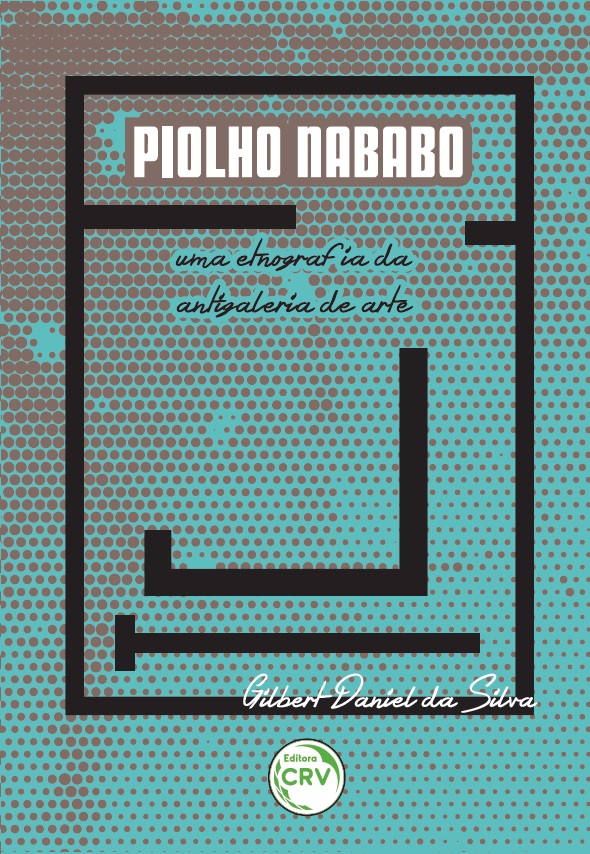 Capa do livro: PIOLHO NABABO:<br>uma etnografia da antigaleria de arte