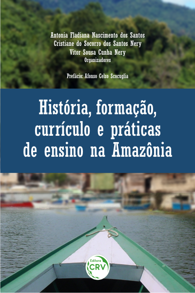 Capa do livro: HISTÓRIA, FORMAÇÃO, CURRÍCULO E PRÁTICAS DE ENSINO NA AMAZÔNIA