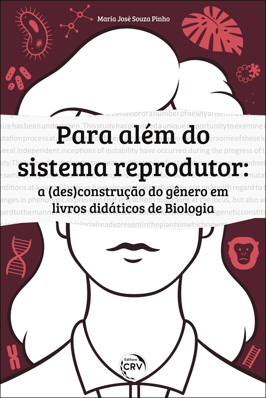 Capa do livro: PARA ALÉM DO SISTEMA REPRODUTOR:<br>a (des)construção do gênero em livros didáticos de Biologia