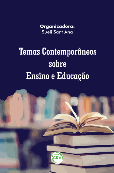 Capa do livro: TEMAS CONTEMPORÂNEOS SOBRE ENSINO E EDUCAÇÃO