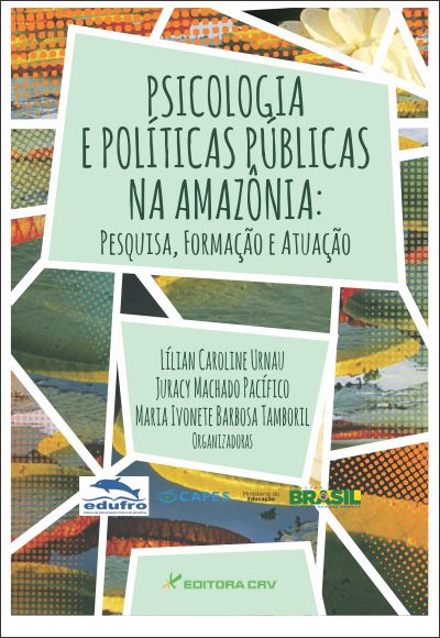 Capa do livro: PSICOLOGIA E POLÍTICAS PÚBLICAS NA AMAZÔNIA:<br> pesquisa,formação e atuação