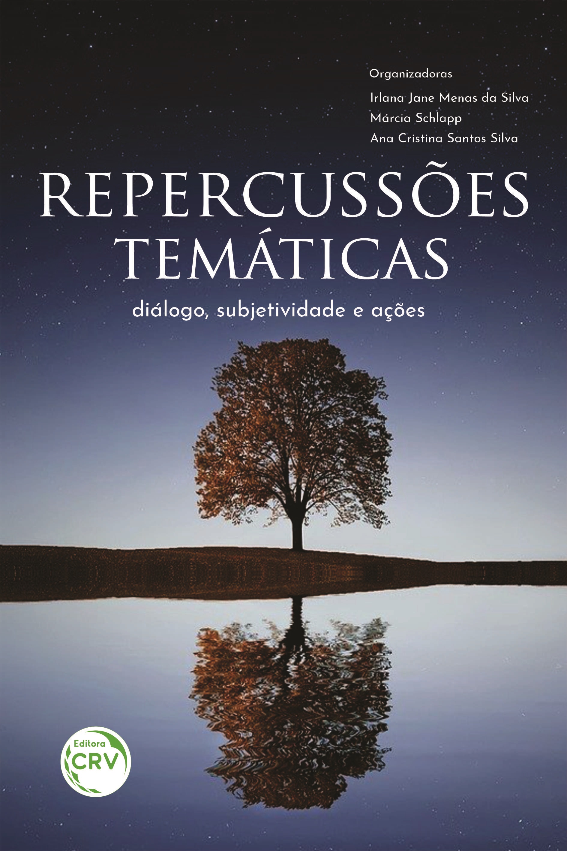 Capa do livro: REPERCUSSÕES TEMÁTICAS: <br>diálogo, subjetividade e ações