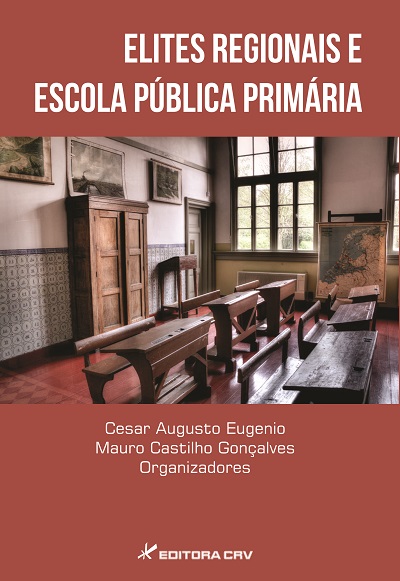 Capa do livro: ELITES REGIONAIS E ESCOLA PÚBLICA PRIMÁRIA