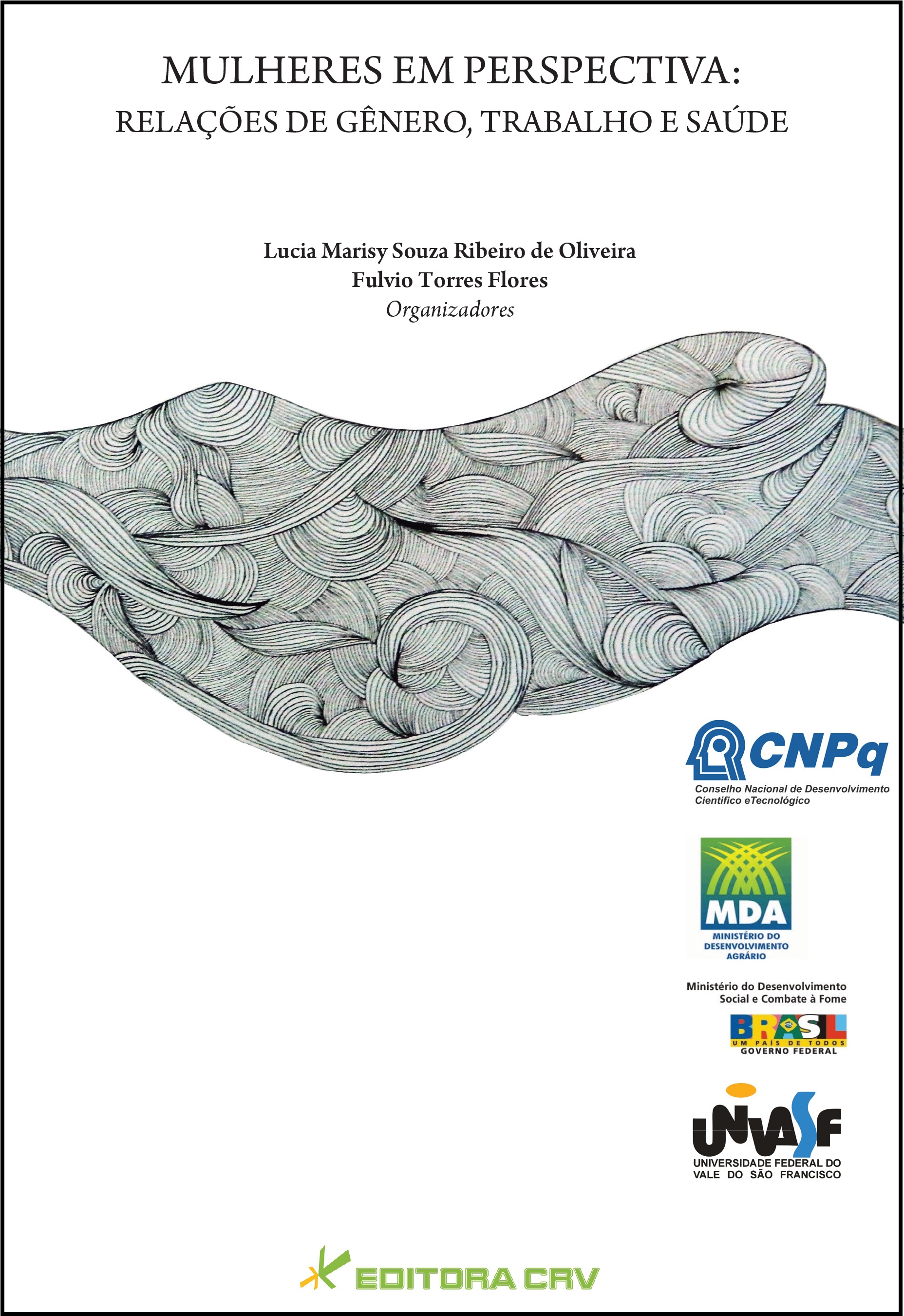 Capa do livro: MULHERES EM PERSPECTIVA: <br>relações de gênero, trabalho e saúde