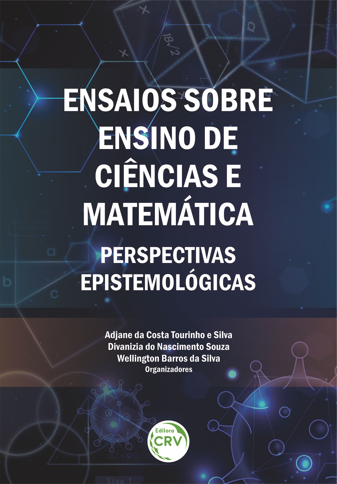 Capa do livro: ENSAIOS SOBRE ENSINO DE CIÊNCIAS E MATEMÁTICA: <br>perspectivas epistemológicas