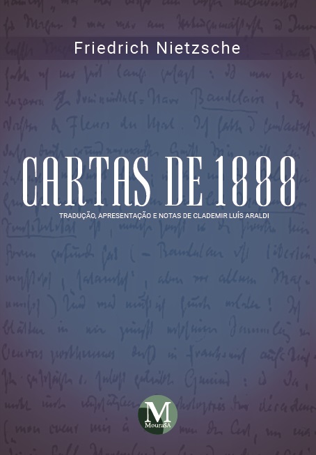 Capa do livro: CARTAS DE 1888<br><br> Tradução, apresentação e notas de Clademir Luís Araldi