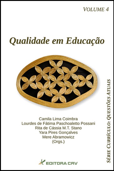 Capa do livro: QUALIDADE EM EDUCAÇÃO<br>Série: CURRÍCULO: questões atuais<br> Volume 4