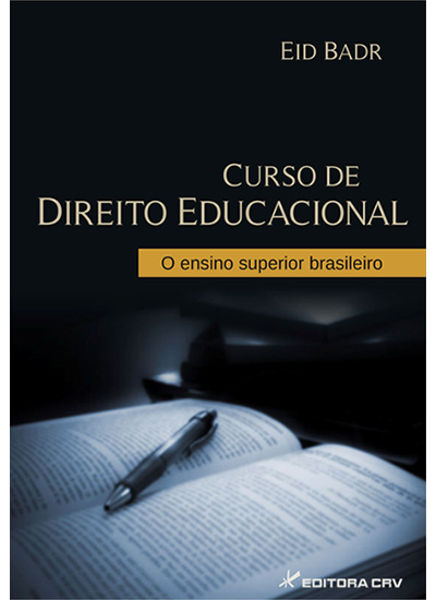 Capa do livro: CURSO DE DIREITO EDUCACIONAL:<br>o ensino superior Brasileiro