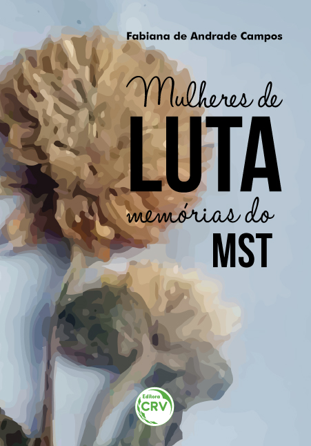 Capa do livro: MULHERES DE LUTA:<br>memórias do MST