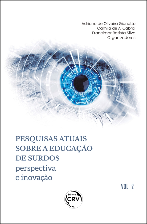 Capa do livro: PESQUISAS ATUAIS SOBRE A EDUCAÇÃO DE SURDOS:<br> perspectiva e inovação<br> Volume 2