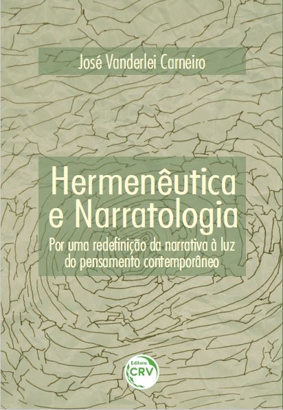 Capa do livro: HERMENÊUTICA E NARRATOLOGIA:<br> por uma redefinição da narrativa à luz do pensamento contemporâneo