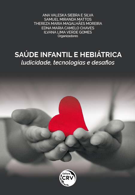 Capa do livro: SAÚDE INFANTIL E HEBIÁTRICA: <br>ludicidade, tecnologias e desafios