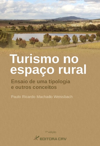 Capa do livro: TURISMO NO ESPAÇO RURAL:<br>ensaio de uma tipologia e outros conceitos