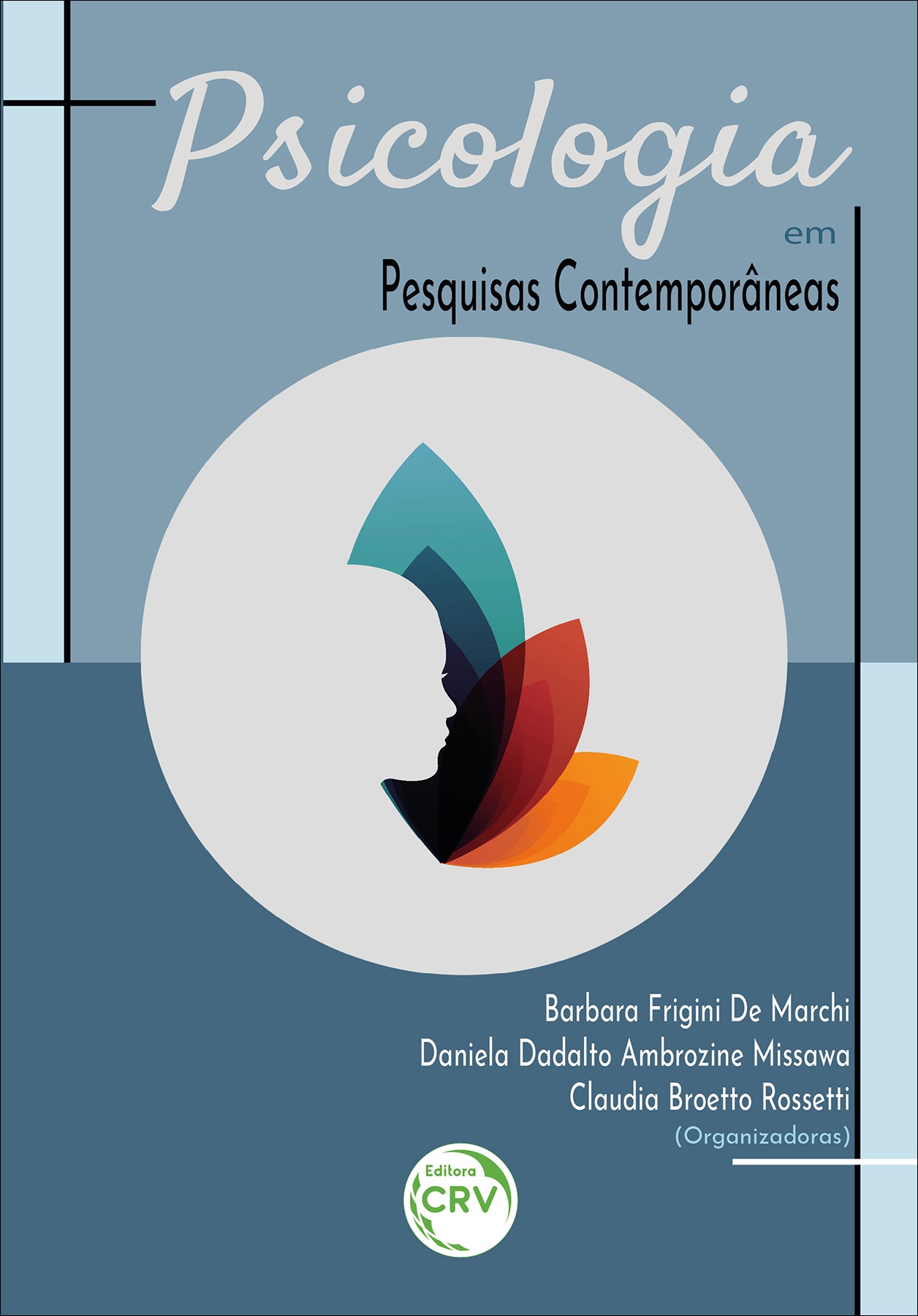Capa do livro: PSICOLOGIA EM PESQUISAS CONTEMPORÂNEAS
