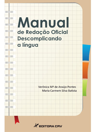 Capa do livro: MANUAL DE REDAÇÃO OFICIAL<br>descomplicando a lí­ngua