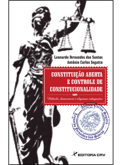 Capa do livro: CONSTITUIÇÃO ABERTA E CONTROLE DE CONSTITUCIONALIDADE<br>Häberle, Democracia e Algumas Indagações