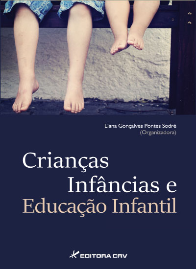 Capa do livro: CRIANÇAS, INFÂNCIAS E EDUCAÇÃO INFANTIL