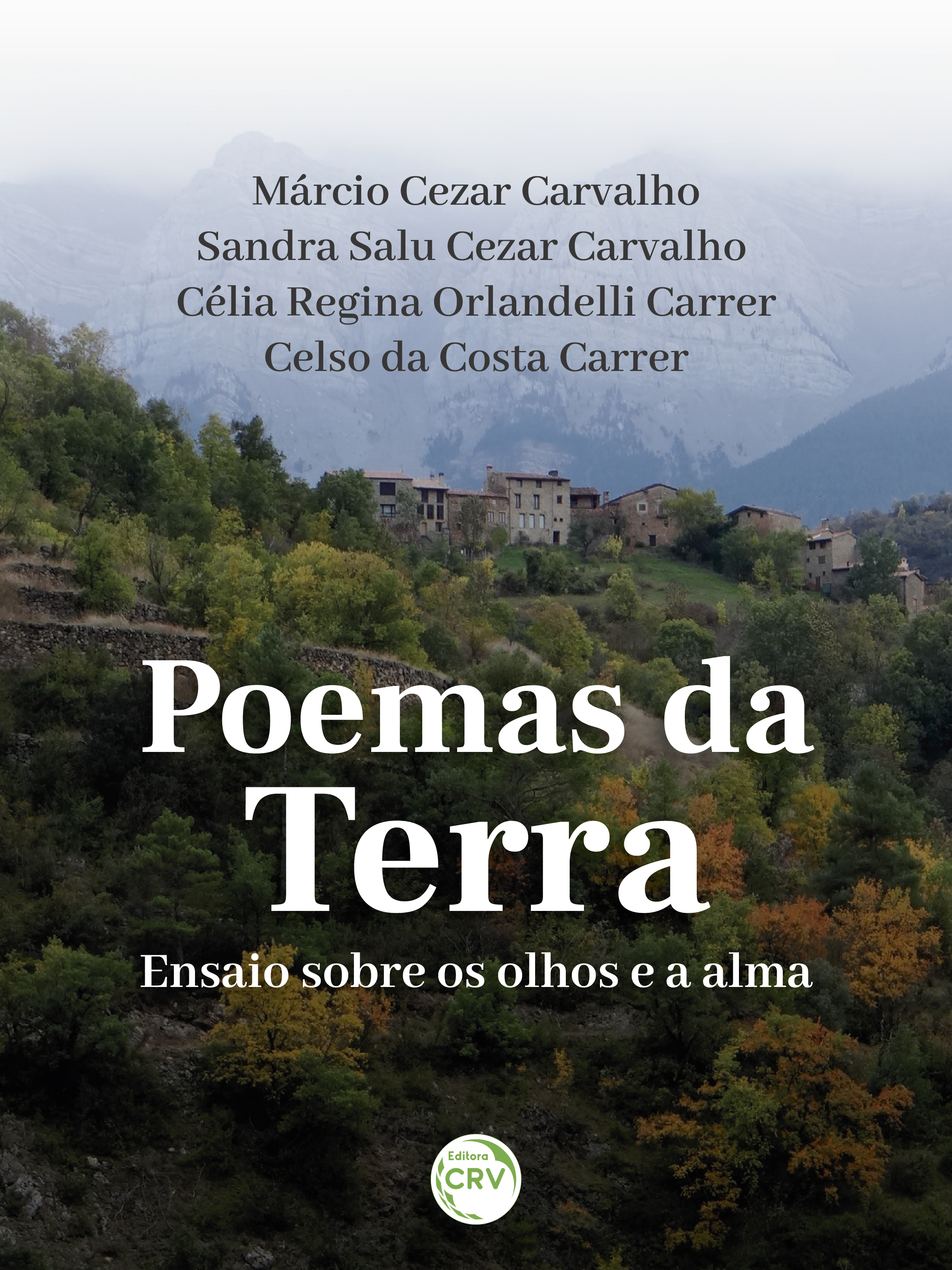 Capa do livro: POEMAS DA TERRA<br> ENSAIO SOBRE OS OLHOS E A ALMA