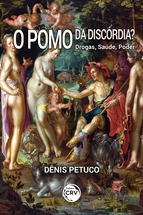 Capa do livro: O POMO DA DISCÓRDIA? DROGAS, SAÚDE, PODER