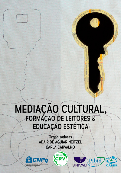 Capa do livro: MEDIAÇÃO CULTURAL, FORMAÇÃO DE LEITORES E EDUCAÇÃO ESTÉTICA