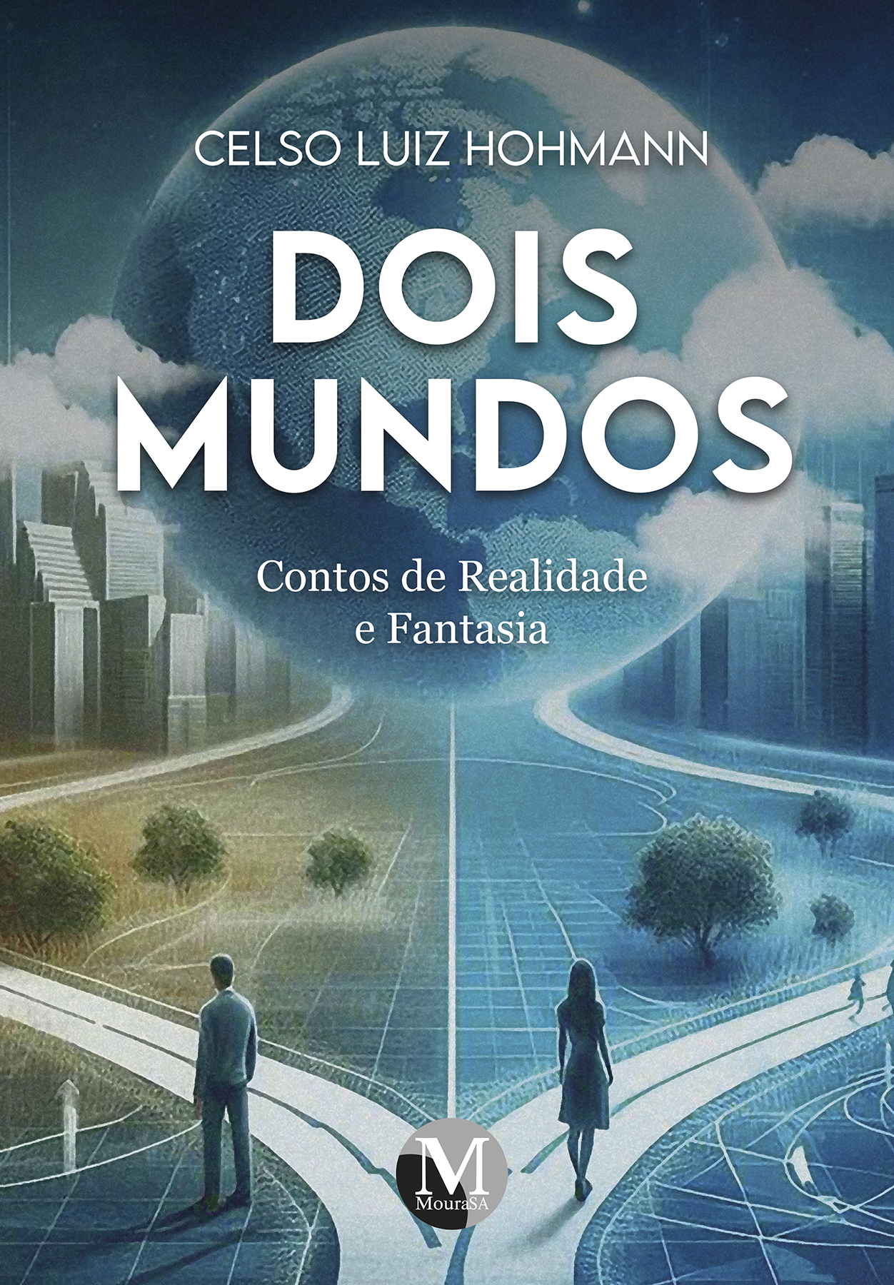 Capa do livro: Dois mundos:<br>Contos de realidade e fantasia