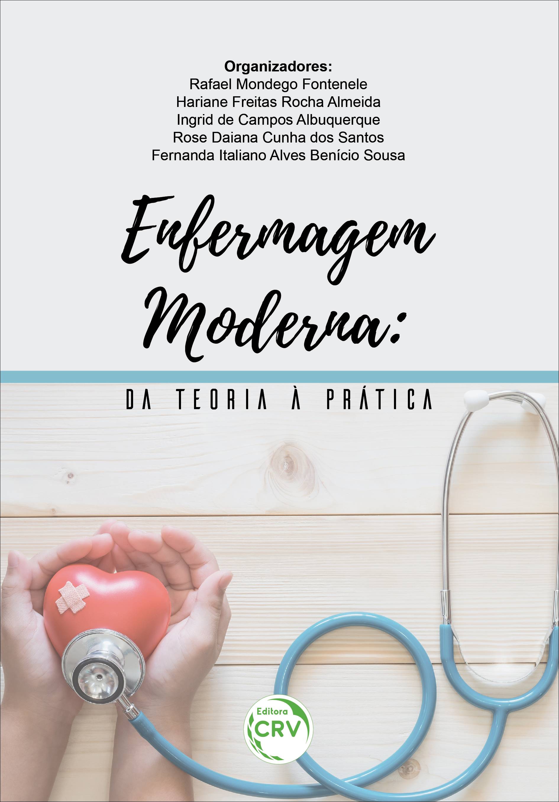 Capa do livro: ENFERMAGEM MODERNA: <br>da teoria à prática