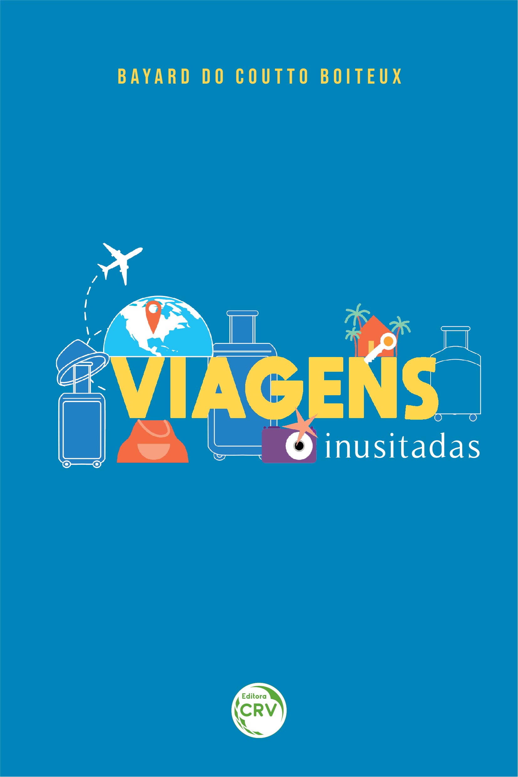 Capa do livro: Viagens Inusitadas