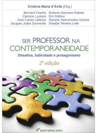 Capa do livro: SER PROFESSOR NA CONTEMPORANEIDADE<br>Desafios, ludicidade e protagonismo<br>2ª Edição