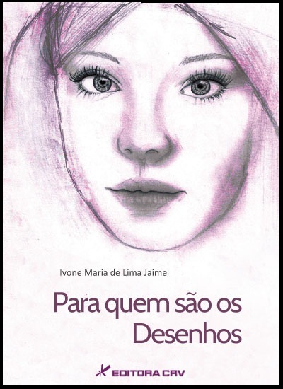 Capa do livro: PARA QUEM SÃO OS DESENHOS