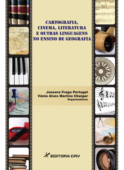 Capa do livro: CARTOGRAFIA, CINEMA, LITERATURA E OUTRAS LINGUAGENS NO ENSINO DE GEOGRAFIA