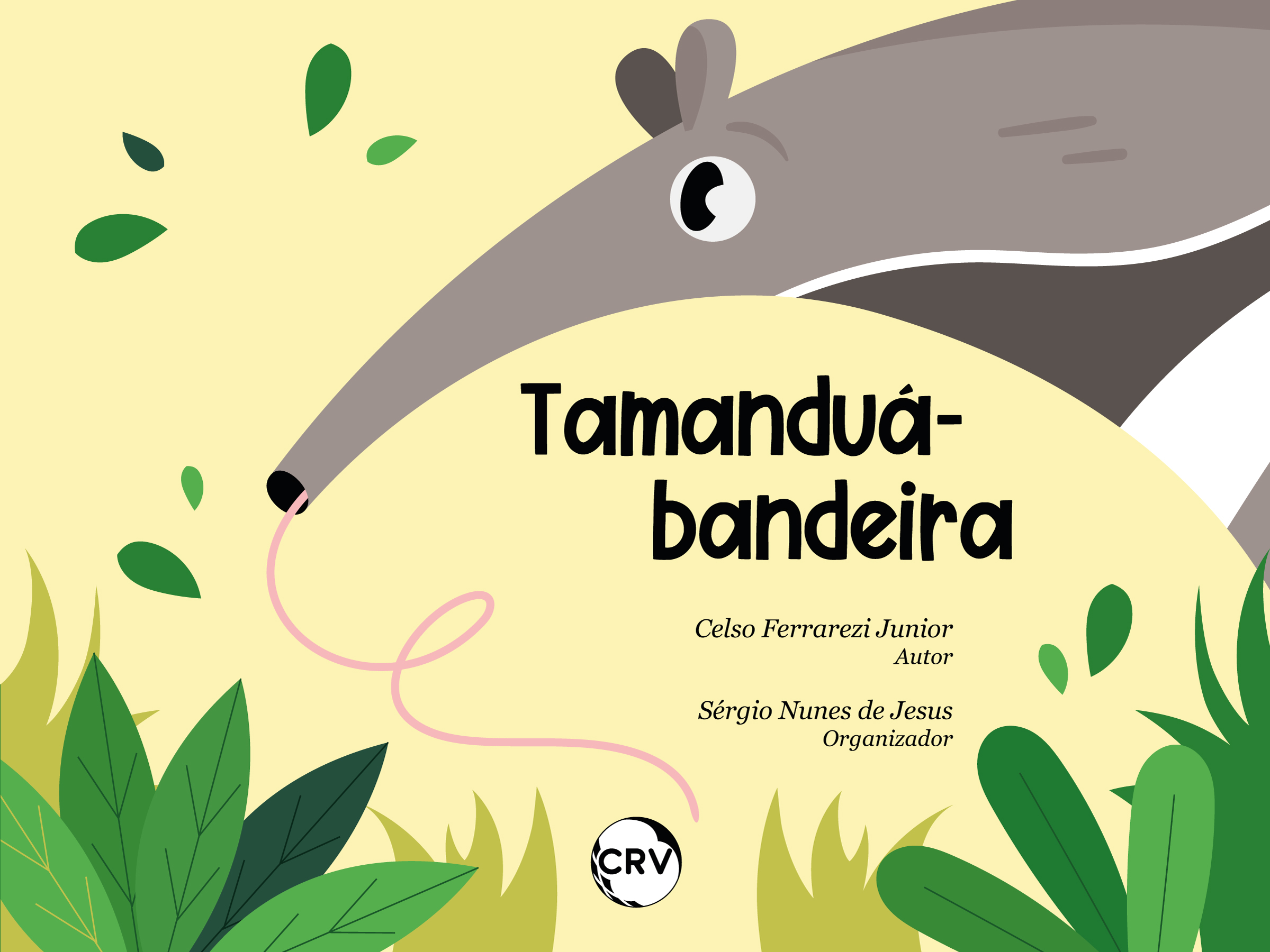 Capa do livro: TAMANDUÁ-BANDEIRA