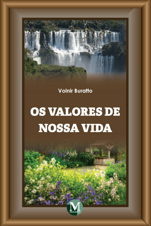 Capa do livro: OS VALORES DE NOSSA VIDA