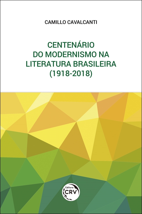 Capa do livro: CENTENÁRIO DO MODERNISMO NA LITERATURA BRASILEIRA (1918-2018)